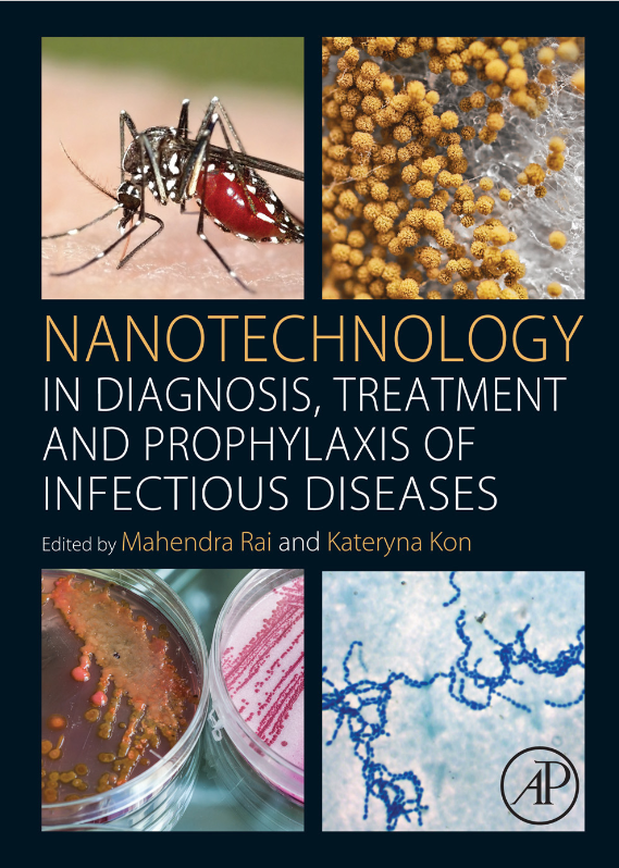 Nanotechnology in Diagnosis, Treatment and Prophylaxis of Infectious Diseases